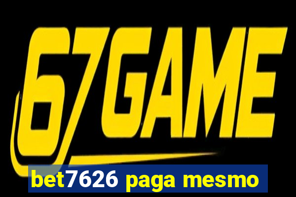 bet7626 paga mesmo